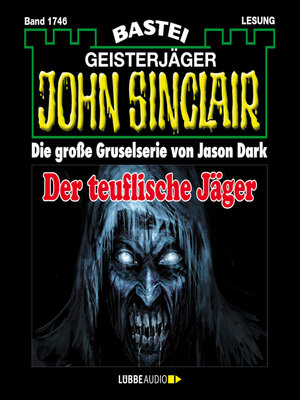 cover image of Der teuflische Jäger--John Sinclair, Band 1746